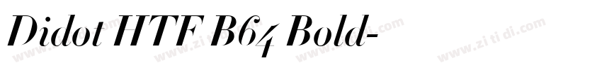 Didot HTF B64 Bold字体转换
